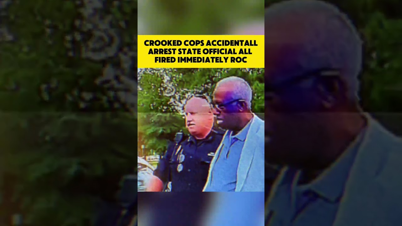 Crooked Cops Accidentall Arrest State Official All Fired Immediately ...
