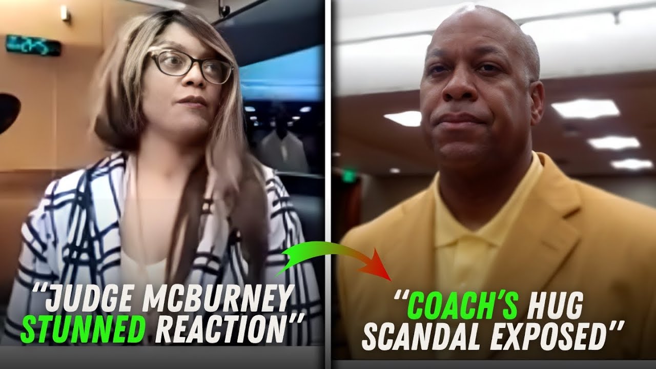 Hugging Judge “Judge McBurney STUNNED by Coach’s Hug Scandal!” - Crooked Judges
