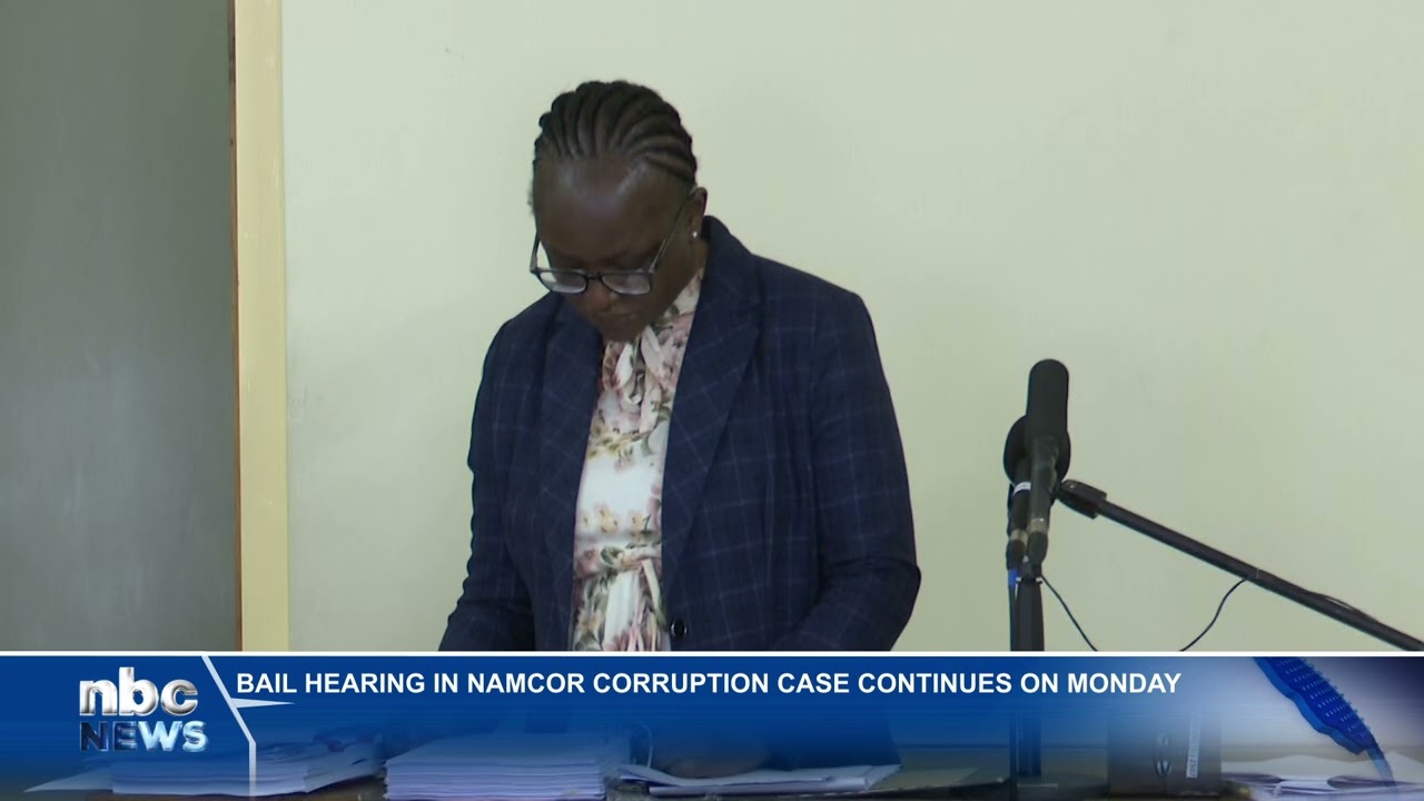 Bail hearing in NAMCOR corruption case continues on monday – nbc ...