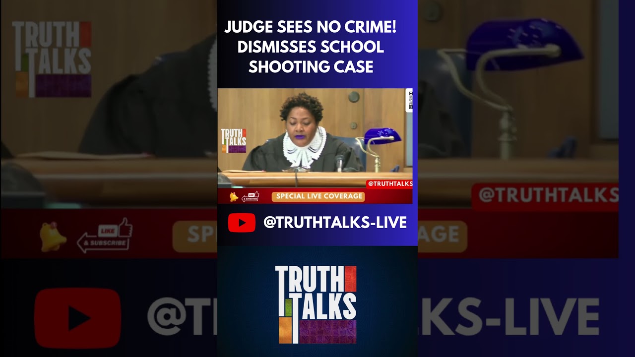 BREAKING: Judge Dismisses ALL Criminal Charges in School Shooting # ...